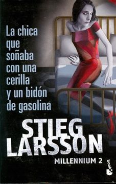 portada La Chica que Soñaba con una Cerilla y un Bidón de Gasolina (in Spanish)