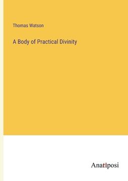 portada A Body of Practical Divinity (en Inglés)