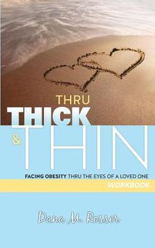 portada Thru Thick & Thin: Workbook (in English)