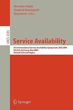 portada service availability: second international service availability symposium, isas 2005, berlin, germany, april 25-26, 2005, revised selected p (en Inglés)