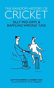 portada The Random History of Cricket: Silly Mid-ons & Baffling Wrong 'uns