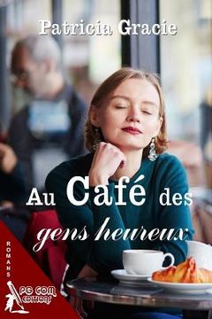 portada Au cafe des gens heureux (en Francés)