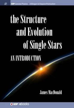 portada Structure and Evolution of Single Stars: An introduction (Iop Concise Physics)