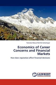 portada economics of career concerns and financial markets (in English)