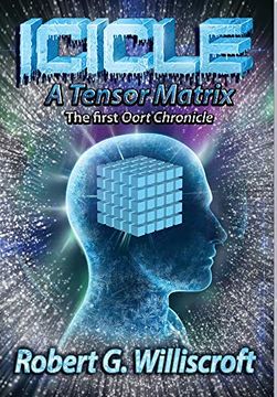 portada Icicle: A Tensor Matrix: The First Oort Chronicle 