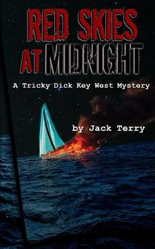 portada Red Skies At Midnight: A Tricky Dick Key West Mystery (en Inglés)