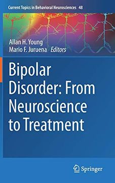 portada Bipolar Disorder: From Neuroscience to Treatment: 48 (Current Topics in Behavioral Neurosciences) 