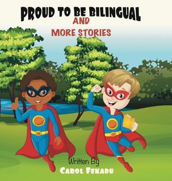 portada Proud to be Bilingual: And more stories (en Amárico)