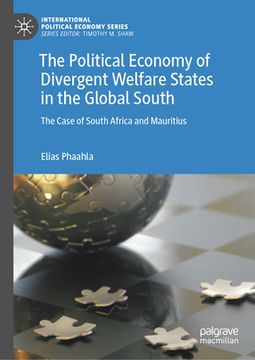 portada The Political Economy of Divergent Welfare States in the Global South: The Case of South Africa and Mauritius (en Inglés)