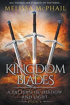 portada Kingdom Blades (A Pattern of Shadow & Light)