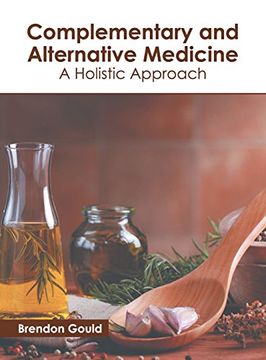 portada Complementary and Alternative Medicine: A Holistic Approach (en Inglés)