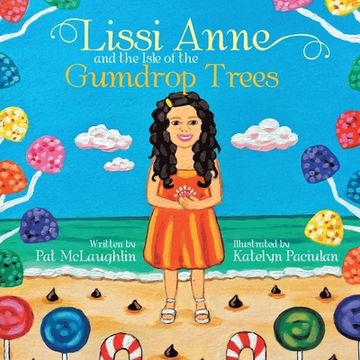 portada Lissi Anne and the Isle of the Gumdrop Trees