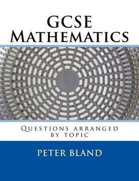 portada GCSE Mathematics: Questions arranged by topic (en Inglés)