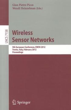 portada wireless sensor networks: 9th european conference, ewsn 2012, trento, italy, february 15-17, 2012, proceedings (en Inglés)