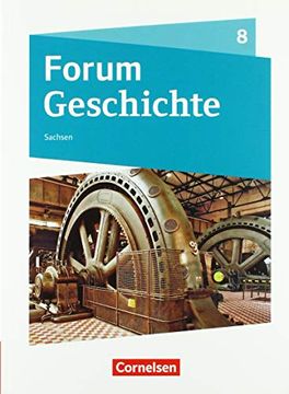 portada Forum Geschichte 8. Schuljahr - Gymnasium Sachsen - Schülerbuch