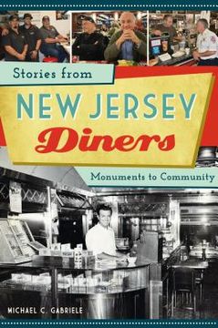 portada Stories from New Jersey Diners: Monuments to Community (in English)