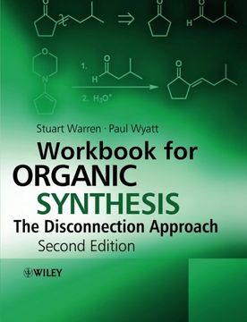 portada Workbook for Organic Synthesis: The Disconnection Approach, 2nd Edition (en Inglés)