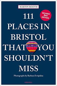portada 111 Places in Bristol That you Shouldn't Miss (en Inglés)