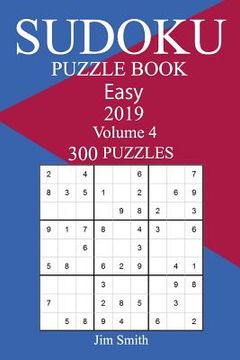 portada 300 Easy Sudoku Puzzle Book 2019 (en Inglés)