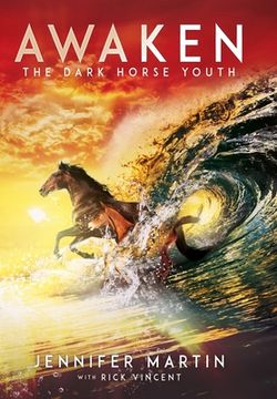 portada Awaken: The Dark Horse Youth (en Inglés)