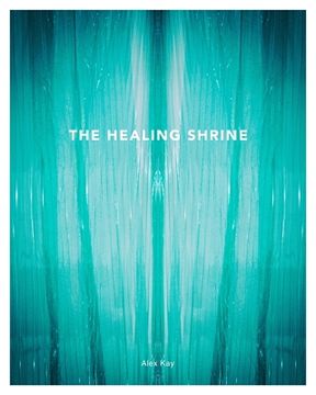 portada The Healing Shrine (in English)