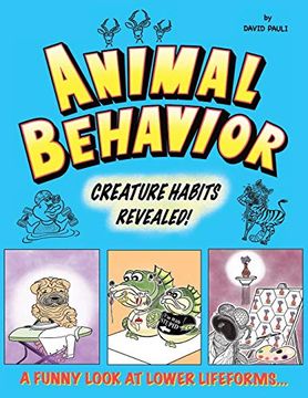 portada Animal Behavior: Creature Habits Revealed!