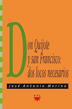 portada Don Quijote Y San Francisco: Dos Locos Necesarios