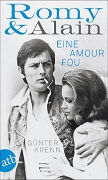 portada Romy & Alain: Eine Amour fou (in German)