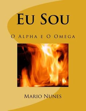 portada Eu Sou: O Alpha e O Omega (en Portugués)