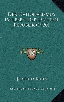 portada Der Nationalismus Im Leben Der Dritten Republik (1920) (in German)