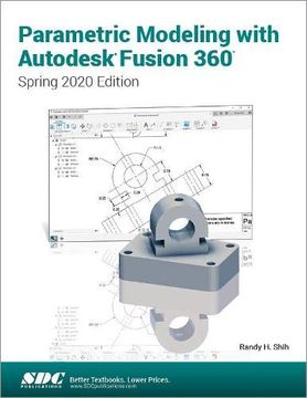 portada Parametric Modeling with Autodesk Fusion 360: Spring 2020 Edition