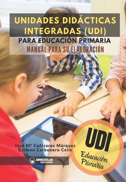 portada Unidades Didacticas Integradas Para Educacion Primaria (in Spanish)