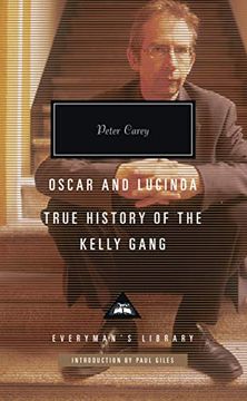 portada Oscar and Lucinda, True History of the Kelly Gang (Everyman's Library Contemporary Classics Series) (in English)