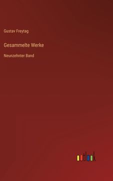 portada Gesammelte Werke: Neunzehnter Band (en Alemán)