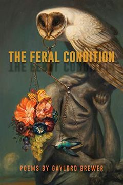 portada The Feral Condition (en Inglés)
