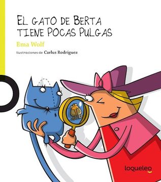 portada GATO DE BERTA TIENE POCAS PULGAS, EL (in Spanish)