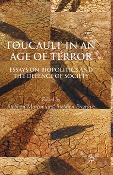 portada Foucault in an Age of Terror: Essays on Biopolitics and the Defence of Society (in English)