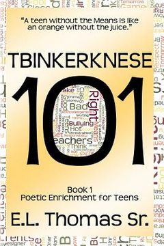 portada Tbinkerknese 101 (Book 1): Poetic Enrichment for Teens (in English)