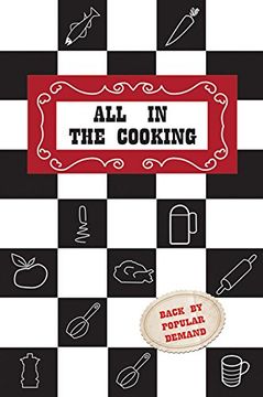 portada All in the Cooking (libro en inglés)