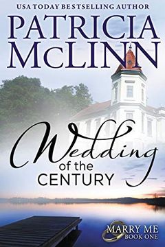 portada Wedding of the Century (Marry me Series, Book 1) (en Inglés)