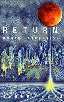 portada Return: Human Ascension (in English)