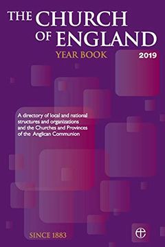portada The Church of England Year Book 2019: A Directory of Local and National Structures and Organizations and the Churches and Provinces of the Anglican Communion (en Inglés)