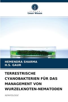 portada Terrestrische Cyanobakterien Für Das Management Von Wurzelknoten-Nematoden (en Alemán)