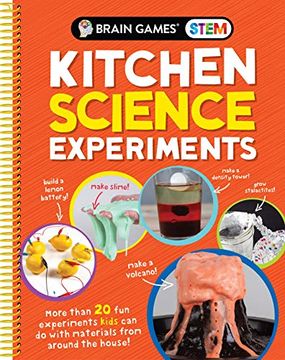 portada Brain Games Stem - Kitchen Science Experiments: More Than 20 fun Experiments Kids can do With Materials From Around the House! 