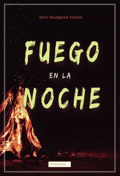 portada Fuego en la Noche (Mirahadas (Jóvenes Adultos)) (in Spanish)