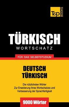 portada Türkischer Wortschatz für das Selbststudium - 9000 Wörter (in German)