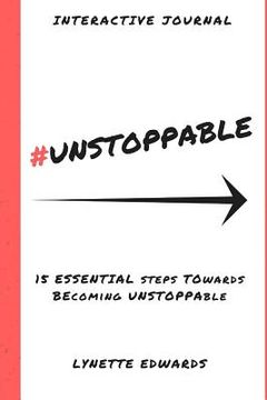 portada #Unstoppable: 15 Essential Elements to be Unstoppable (en Inglés)