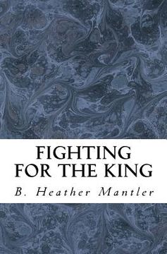portada Fighting for the King (en Inglés)