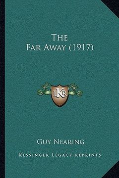 portada the far away (1917) (in English)