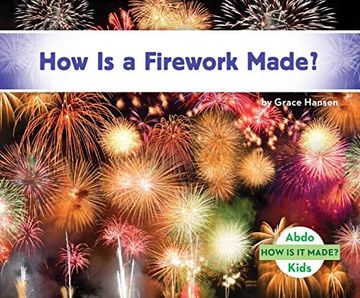 portada How is a Firework Made? (How is it Made? ) 